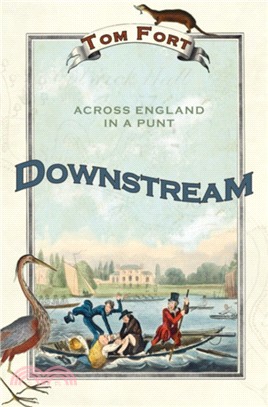 Downstream：Across England in a Punt