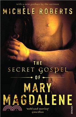 The Secret Gospel of Mary Magdalene