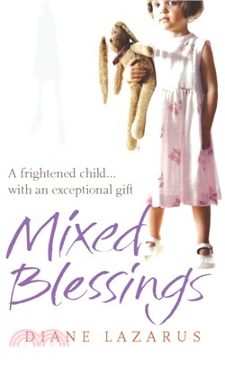 Mixed Blessings：My Psychic Life