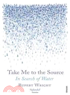 Take Me to the Source: In Search of Water