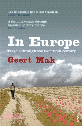 In Europe：Travels Through the Twentieth Century