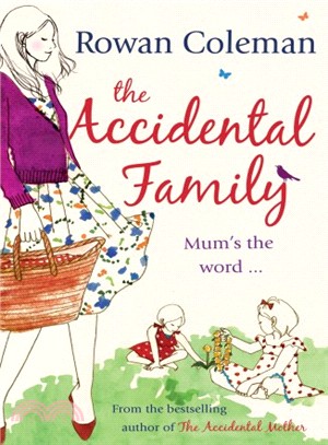 The Accidental Family