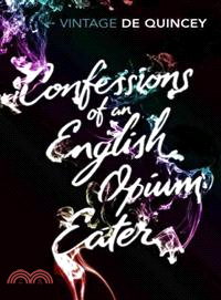 Confessions of an English Opium-eater