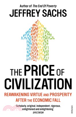 The Price of Civilization：Economics and Ethics After the Fall