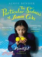 Particular Sadness of Lemon Cake檸檬蛋糕的特種憂傷