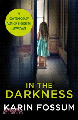 In the Darkness：An Inspector Sejer Novel