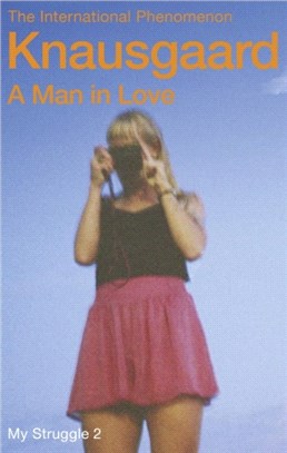 A Man In Love: My Struggle Book 2