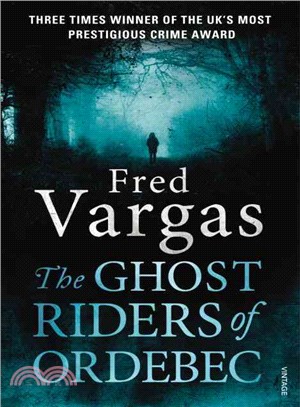 The Ghost Riders of Ordebec