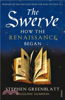 The Swerve：How the Renaissance Began