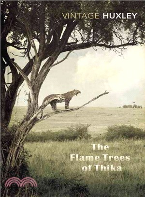 The Flame Trees Of Thika: Memories of an African Childhood (Vintage Classics)
