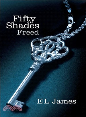 Fifty Shades Trilogy 3: Fifty Shades Freed