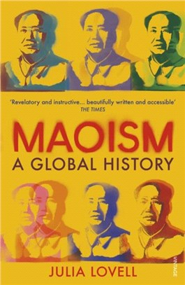 Maoism：A Global History