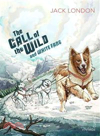 The call of the wild ;and Wh...