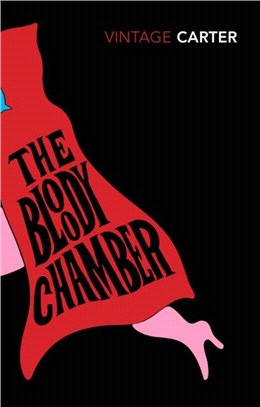 The Bloody Chamber And Other Stories (Vintage Magic)