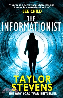The Informationist：(Vanessa Munroe: Book 1)