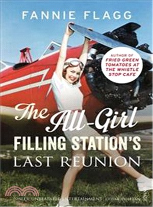 The All-Girl Filling Station's Last Reunion