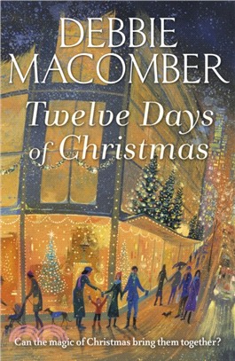 Twelve Days of Christmas：A Christmas Novel