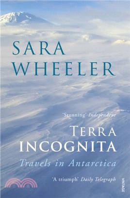 Terra Incognita：Travels in Antarctica