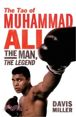 The Tao Of Muhammad Ali