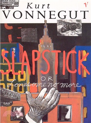 Slapstick or Lonesome No More