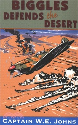 Biggles Defends the Desert