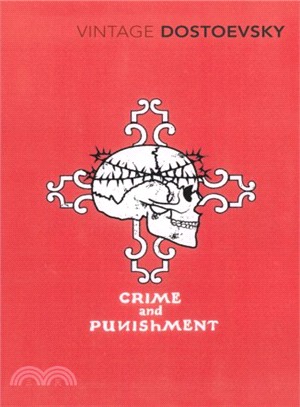 Crime And Punishment: A Novel in Six Parts with Epilogue