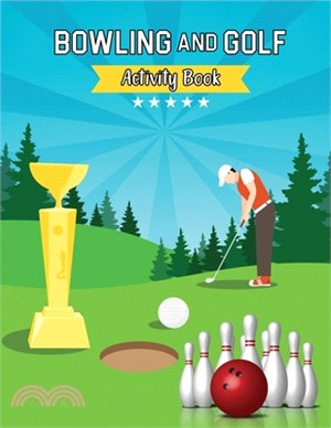 Bowling and Golf Tracing Alphabet Practice Book: Tracing Alphabet for Preschoolers Practice Book - A Captivating Bowling and Golf Tracing Letters Work