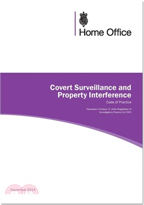 Covert surveillance and property interference：revised code of practice