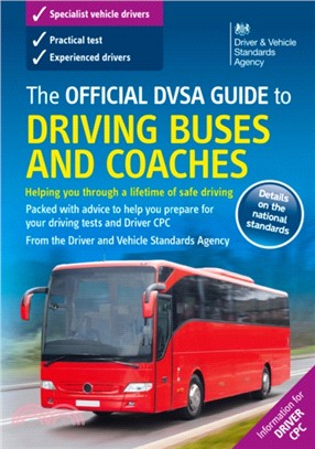 The official DVSA guide to driving buses and coaches