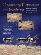 Occupancy Estimation And Modeling: Inferring Patterns And Dynamics of Species Occurrence