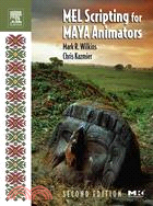 MEL Scripting For Maya Animators