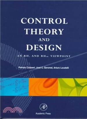 Control Theory and Design ― A Rh2 and Rh Subscript Infinity Viewpoint