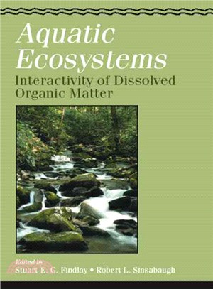 Aquatic Ecosystems ― Interactivity of Dissolved Organic Matter