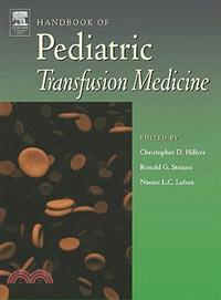 Handbook of Pediatric Transfusion Medicine
