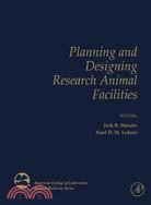 Planning and Designing Research Animal Facilities