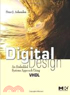 DIGITAL DESIGN (VHDL): AN EMBEDDED SYSTEMS APPROACH USING VHDL