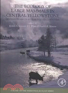 The Ecology of Large Mammals in Central Yellowstone: Sixteen Years of Integrated Field Studies