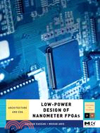 Low-Power Design of Nanometer FPGAs: Architecture and EDA