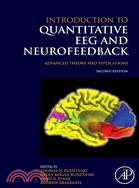 Introduction to Quantitative EEG and Neurofeedback ─ Advanced Theory and Applications