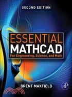 ESSENTIAL MATHCAD FOR ENGINEERING,SCIENCE,AND MATH