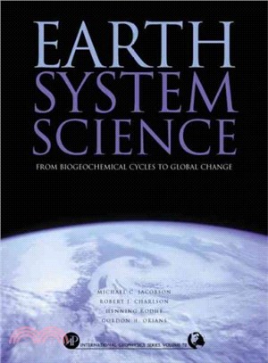 Earth System Science ― From Biogeochemical Cycles to Global Changes