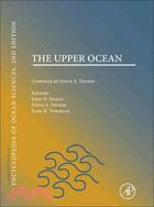 The Upper Ocean: A Derivative of the Encyclopedia of Ocean Sciences