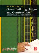 Handbook of Green Building Design, and Construction