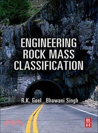 Engineering Rock Mass Classification