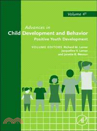 Advances in Child Development and Behavior ─ Positive Youth Development