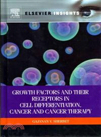 Growth Factors and Their Receptors in Cell Differentiation, Cancer and Cancer Therapy