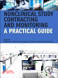 Nonclinical Study Contracting and Monitoring—A Practical Guide