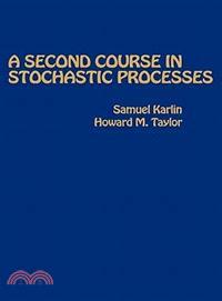 A Second Course in Stochastic Processes