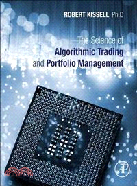 The Science of Algorithmic Trading and Portfolio Management