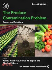 The Produce Contamination Problem ─ Causes and Solutions